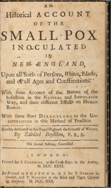Zabdiel Boylston, An Historical Account of the Small-pox.