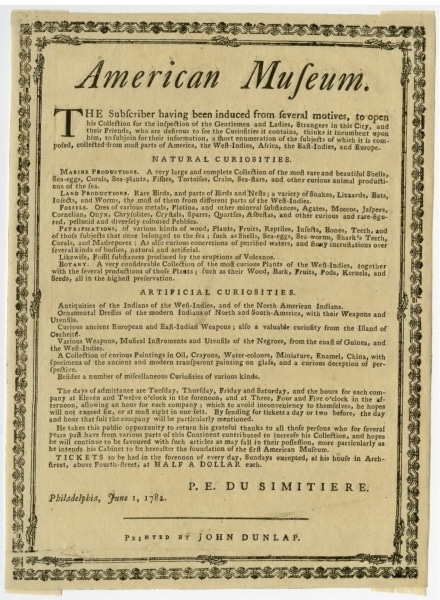 Broadside Announcing the Opening of Du Simitière’s American Museum (Philadelphia, 1782), Library Company of Philadelphia
