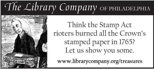 Think the Stamp Act rioters burned all the Crown's stamped paper in 1765? Let us show you some.