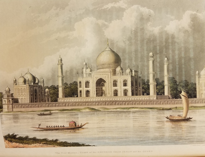 A Picturesque Tour Along the River Ganges and Jumna, in India. London: R. Ackermann, 101 Strand, 1824. The Taj Mahal.