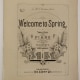 Photograph of cover of sheet music "Welcome to Spring"